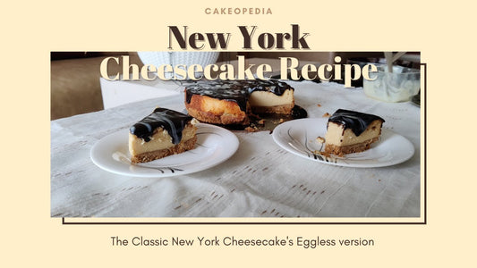Eggless New York Cheesecake Recipe